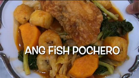 How to cook Fish Pochero .